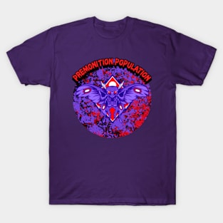 Premonition Population T-Shirt